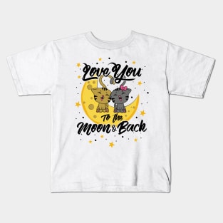 Love You To The Moon and Back Kids T-Shirt